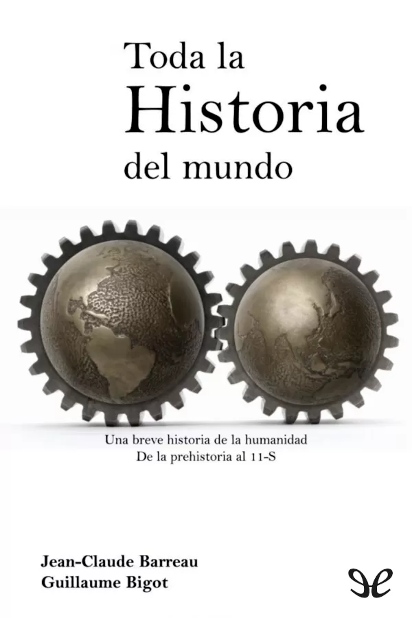 Toda la historia del mundo