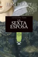 La sexta esposa