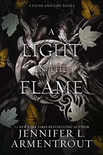 A Light in the Flame A Flesh and Fire Novel