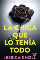 La chica que lo tenía todo