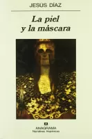 La piel y la máscara