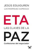ETA, las claves de la PAZ
