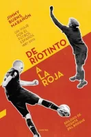 De Riotinto a la roja