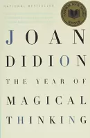 The Year of Magical Thinking