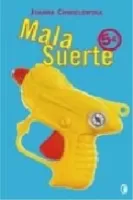 Mala suerte