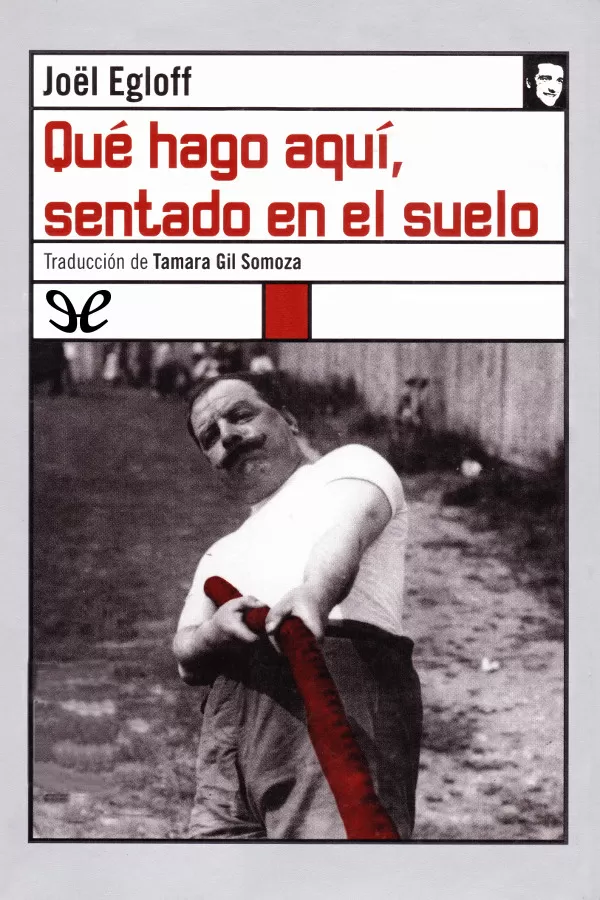 Qu� hago aqu�, sentado en el suelo
