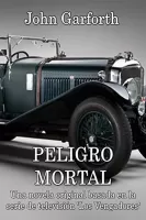 Peligro mortal