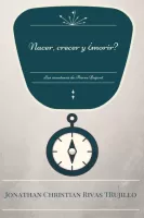 Nacer, crecer y ¿morir?