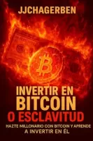 Invertir en Bitcoin o Esclavitud