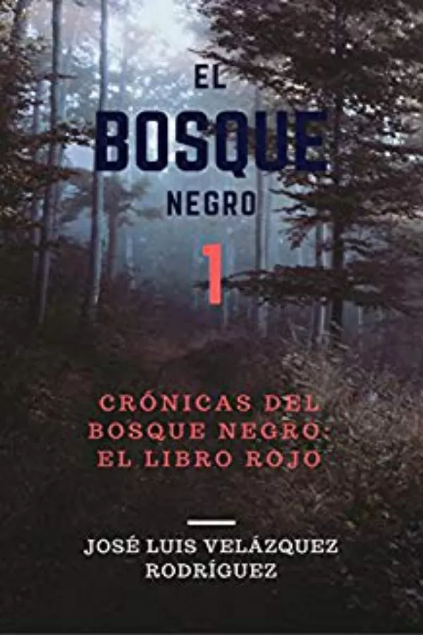 El bosque negro_ El libro rojo
