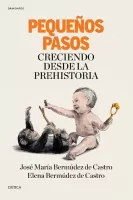 Pequenos pasos_ Creciendo desde la Prehistoria