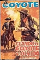 Cuando el Coyote no olvida