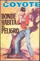 Donde habita el peligro