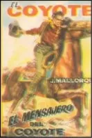 El mensajero del Coyote