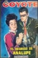 El regreso de Analupe