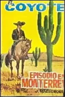 Episodio en Monterrey