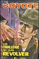 Los caballeros no usan revólver