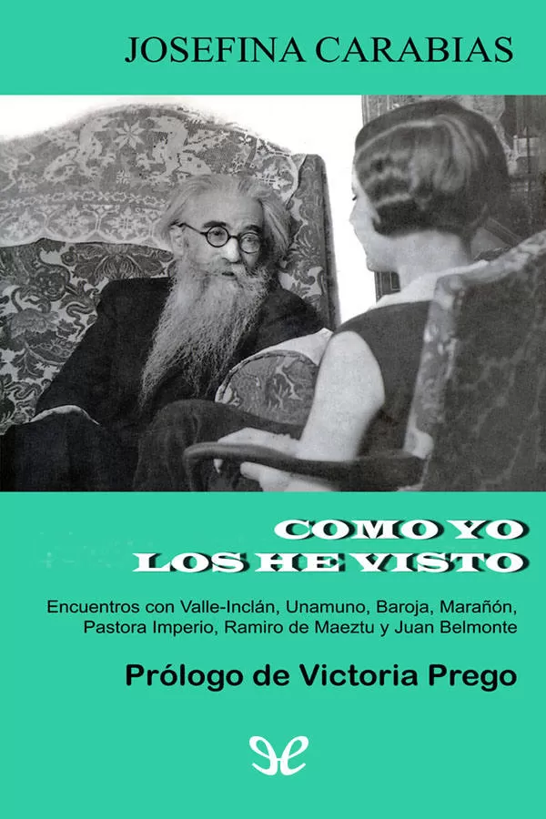 Como yo los he visto