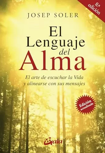 El Lenguaje Del Alma
