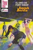 El oro de Fort Knox (2ª Ed.)