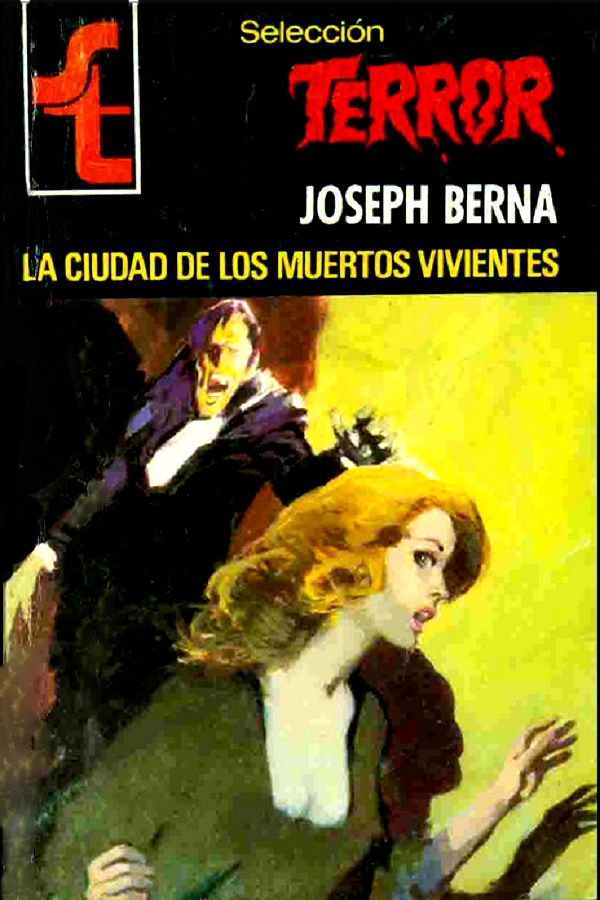 📕 La ciudad de los muertos vivientes de Joseph Berna