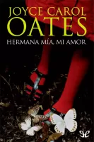 Hermana mía, mi amor