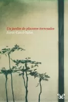 Un jardín de placeres terrenales