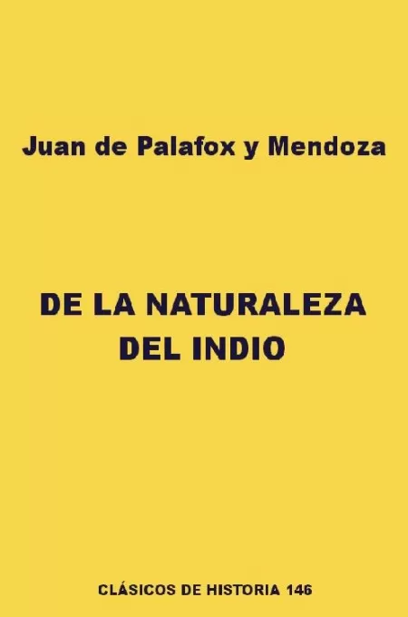 De la naturaleza del indio