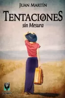 Tentaciones sin mesura