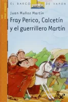 Fray Perico, Calcetín y el guerrillero Martín
