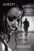 Un adiós sin nombre