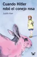Cuando Hitler robó el conejo rosa