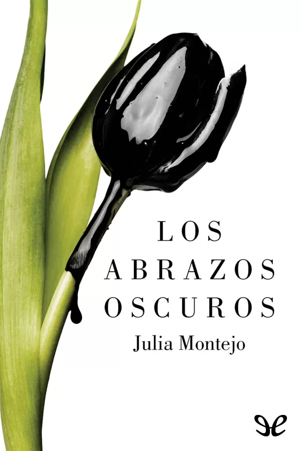 Los abrazos oscuros