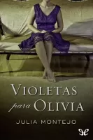 Violetas para Olivia