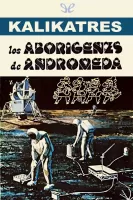Los aborígenes de Andrómeda