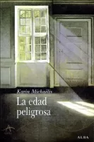 La edad peligrosa