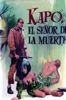 Kapo, el señor de la muerte