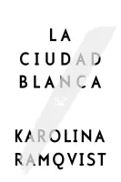 La ciudad blanca