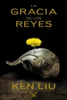La gracia de los reyes