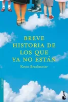 Breve historia de los que ya no est�n 