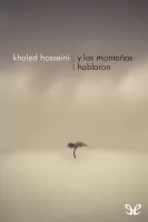 Y las montañas hablaron