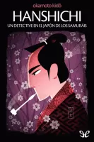 Hanshichi, un detective en el Japón de los samuráis