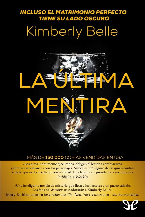 La �ltima mentira