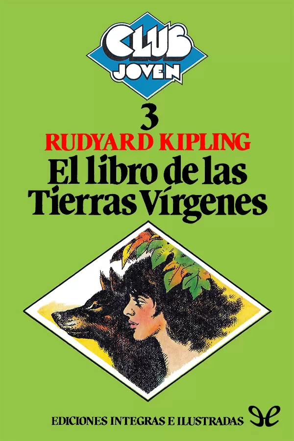 Kipling, Joseph Rudyard - El Libro de las tierras v�rgenes