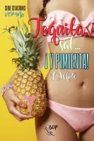 Tequila, sal_. !y pimienta!_ verano