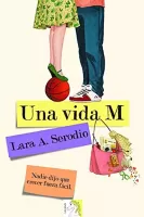 Una vida M