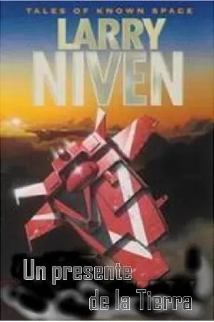 Un presente de la Tierra
