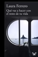 Qué vas a hacer con el resto de tu vida