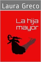 La hija mayor