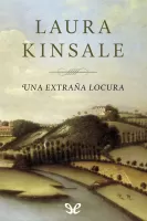 Una extraña locura